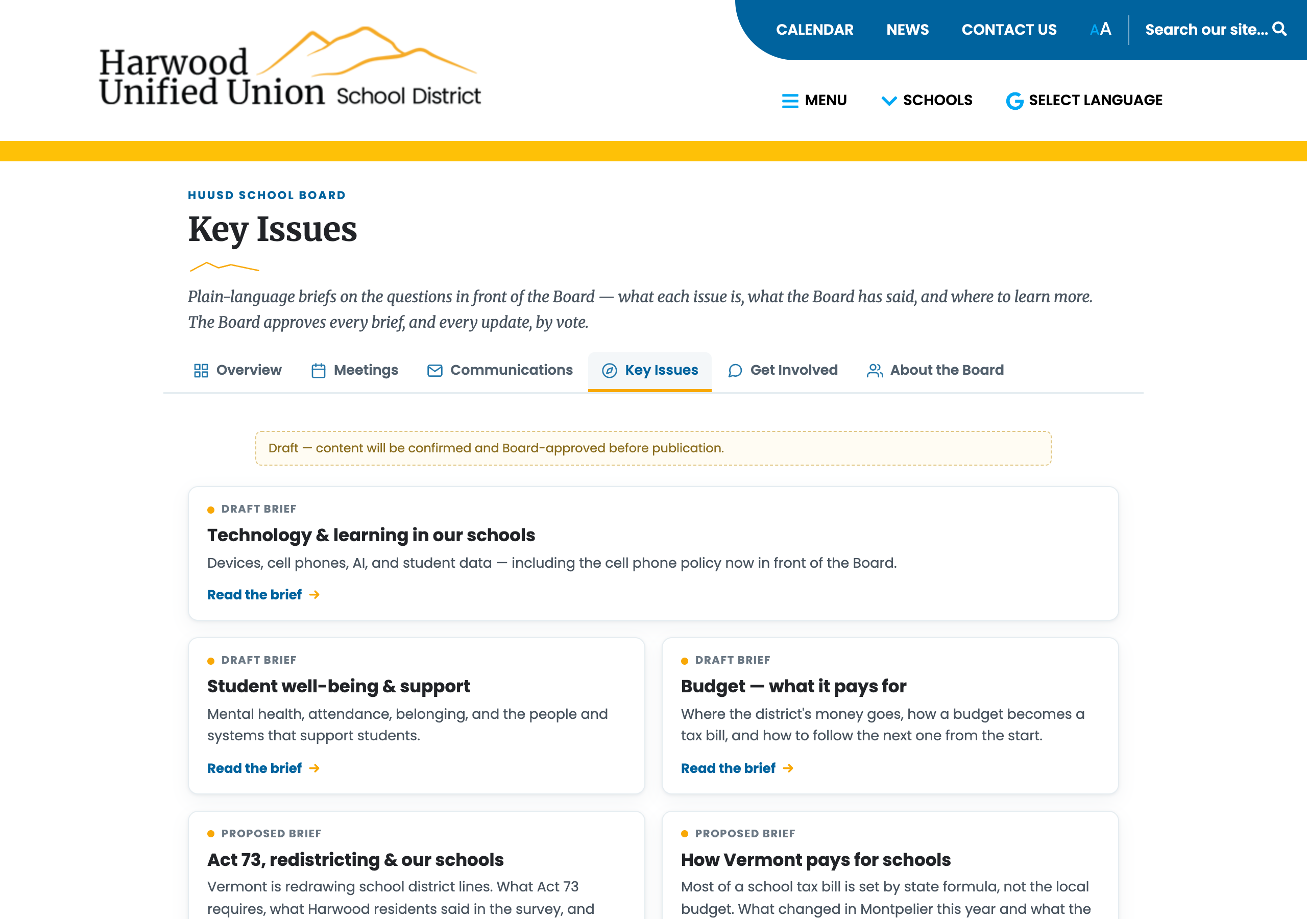 Key Issues: five starter briefs — Technology, Student Well-Being, Budget, Act 73, Vermont Pays for Schools